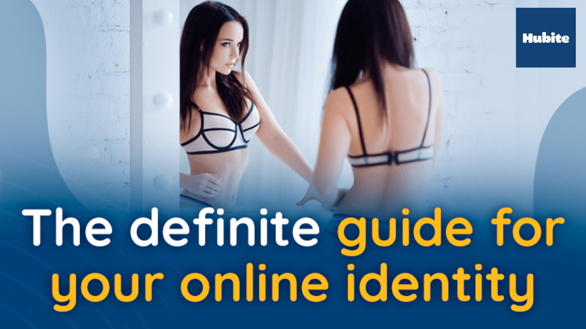 The-definite-guide-to-your-online-identity