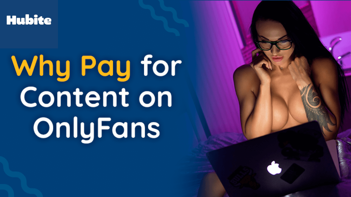 Why-pay-for-content-on-OnlyFans