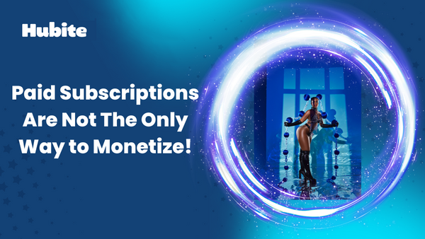 Paid Subscriptions Are Not The Only Way to Monetize!