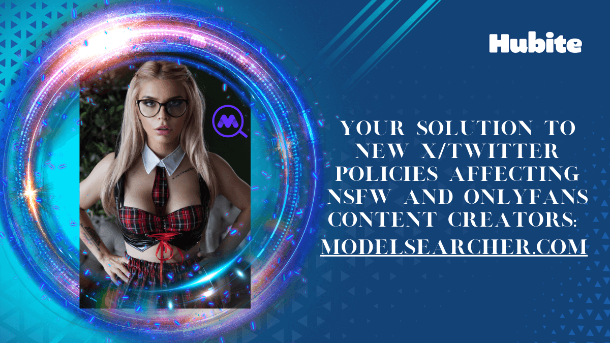 Your Solution to New X/Twitter Policies Affecting NSFW and OnlyFans Content Creators: ModelSearcher.com